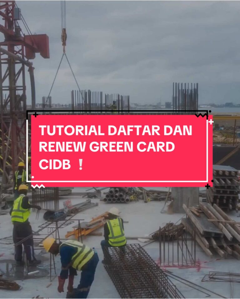 Video TikTok Abang CIDB - tutorial daftar dan renew Kad Hijau CIDB